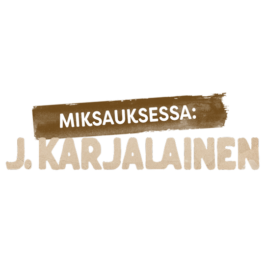 Miksauksessa: J. Karjalainen