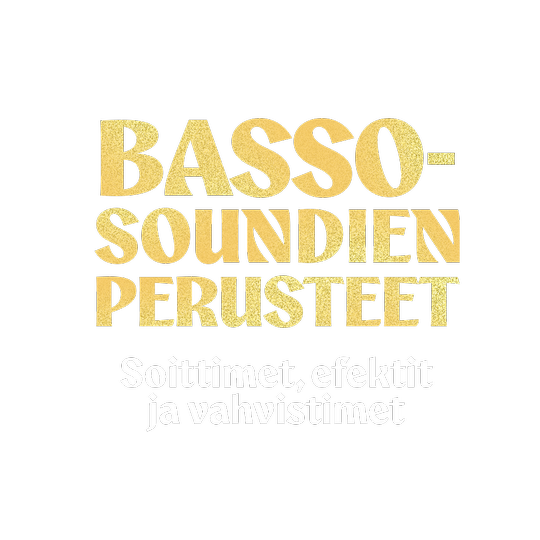 Bassosoundien perusteet – Soittimet, efektit ja vahvistimet